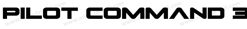Pilot Command 3D字体转换